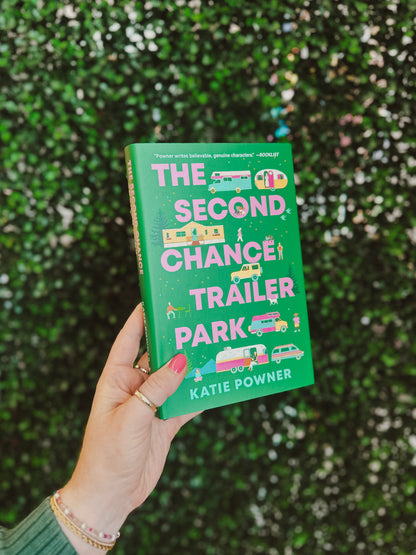 The Second Chance Trailer Park: A Novel