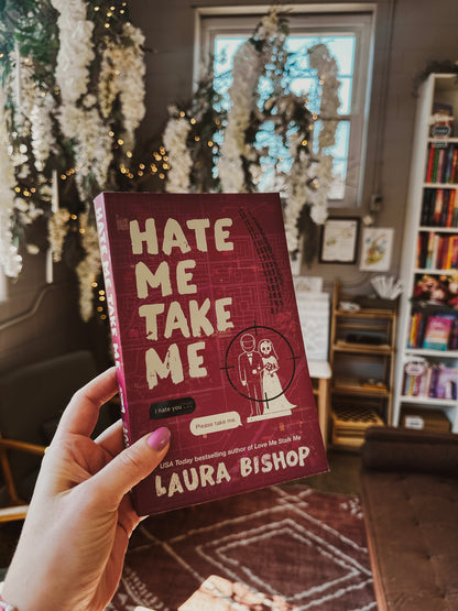 Hate Me Take Me: A Novel (Obsessively Yours)