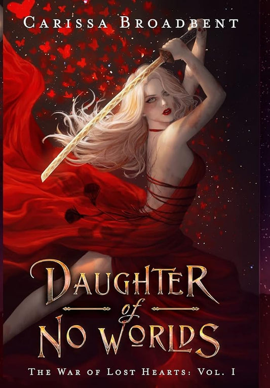 Daughter of No Worlds (The War of Lost Hearts) cover image