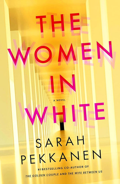 The Women in White: A Novel cover image
