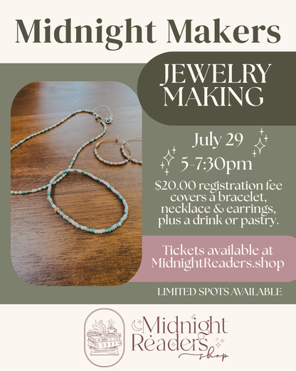 Midnight Makers- Jewelry Making Tickets