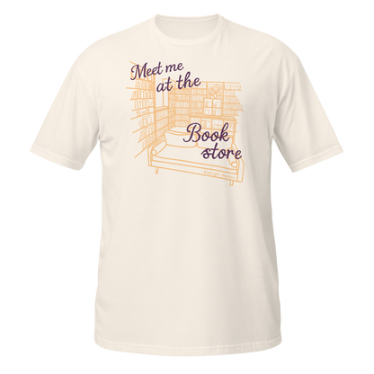 Meet Me at the Bookstore T-Shirt